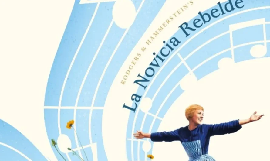 ¡Redescubre La Novicia Rebelde en 4K!