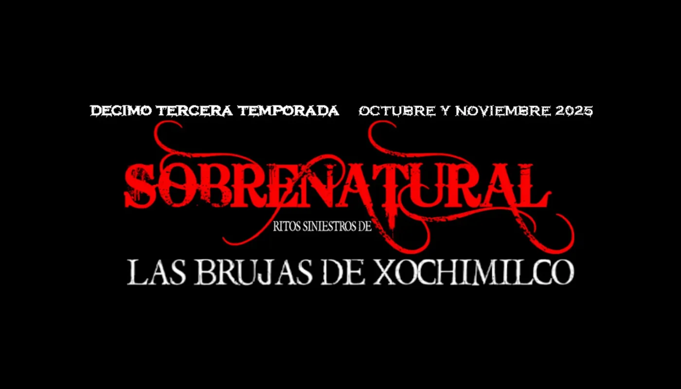 Sobrenatural Xochimilco te hará temblar
