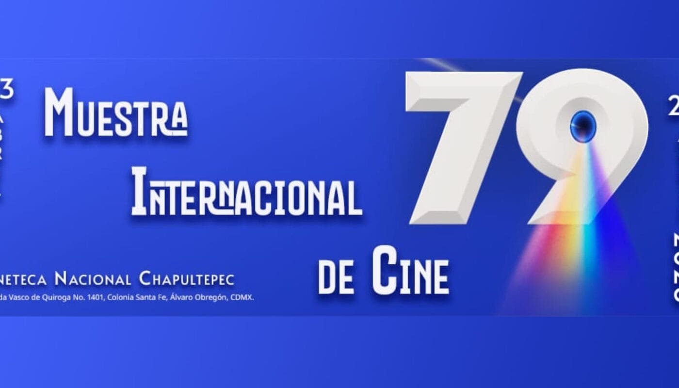 79 Muestra de Cine Cineteca Nacional horizontal