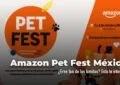 Amazon Pet Fest México