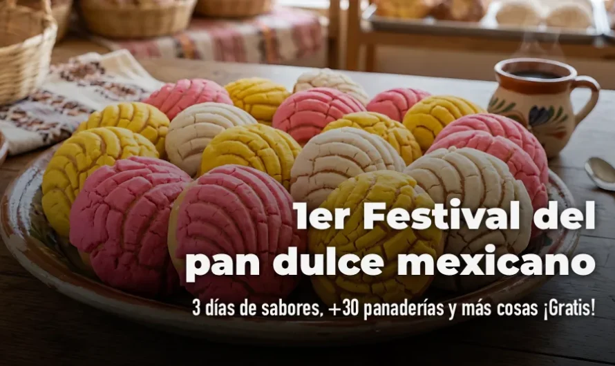 Festival del Pan Dulce Mexicano
