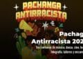 Pachanga Antirracista 2026