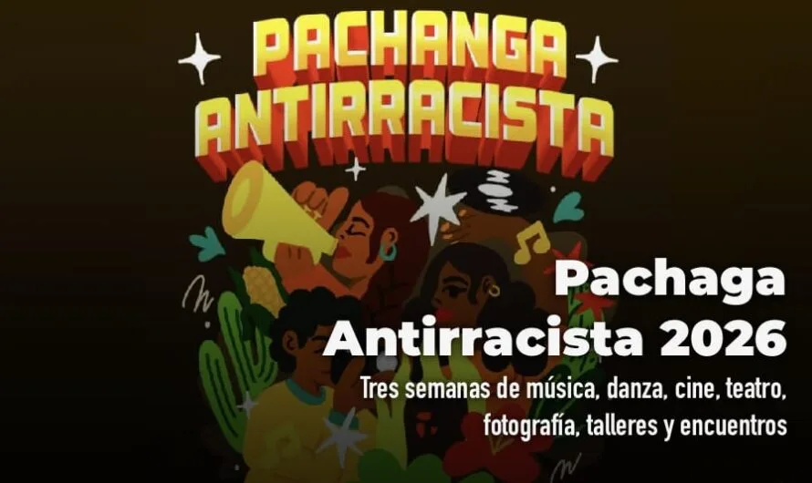 Pachanga Antirracista 2026