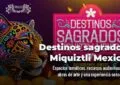 Destinos Sagrados en CDMX