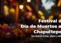 Festival de Día de Muertos en Chapultepec